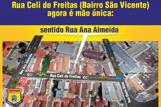 Rua Celi de Freitas passará a funcionar como mão única a partir desta segunda-feira (15)
