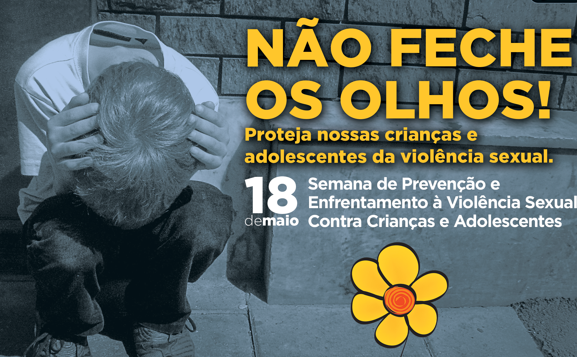 Semana de Prevenção e Enfrentamento à Violência Sexual Contra Crianças e Adolescentes