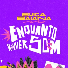 Prefeitura lança edital de seleção de artistas e grupos musicais para o Festival Suíça Bahiana na próxima segunda-feira, 19