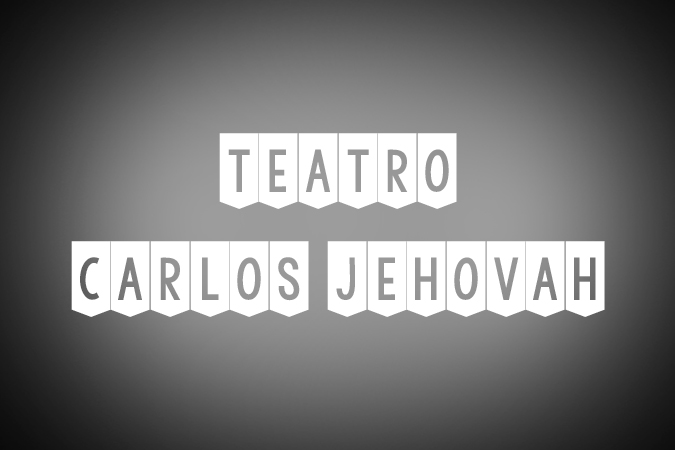Teatro Carlos Jehovah