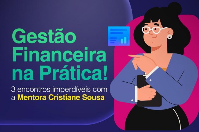 Secretaria Municipal de Políticas para Mulheres oferece formação em Gestão Financeira. Inscrições acontecem até dia 12